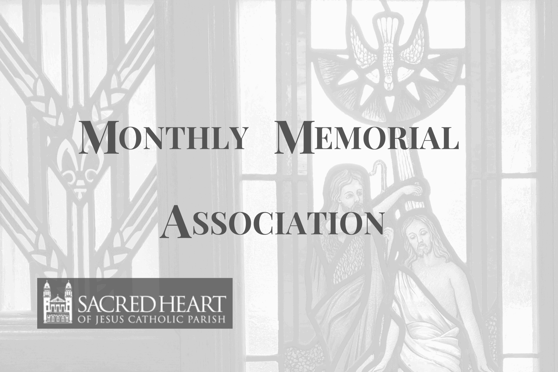 Monthly Memorial Association