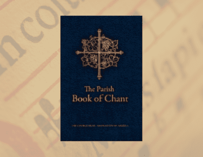 In our Pews – The Parish Book of Chant
