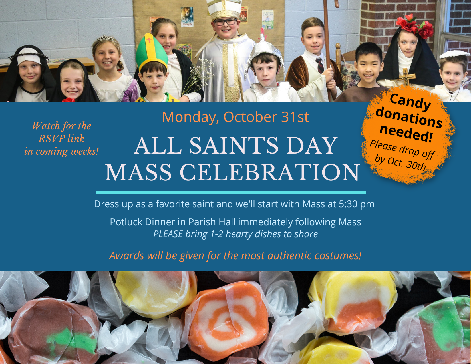 All Saints’ Eve Celebration – Candy Donations Needed!