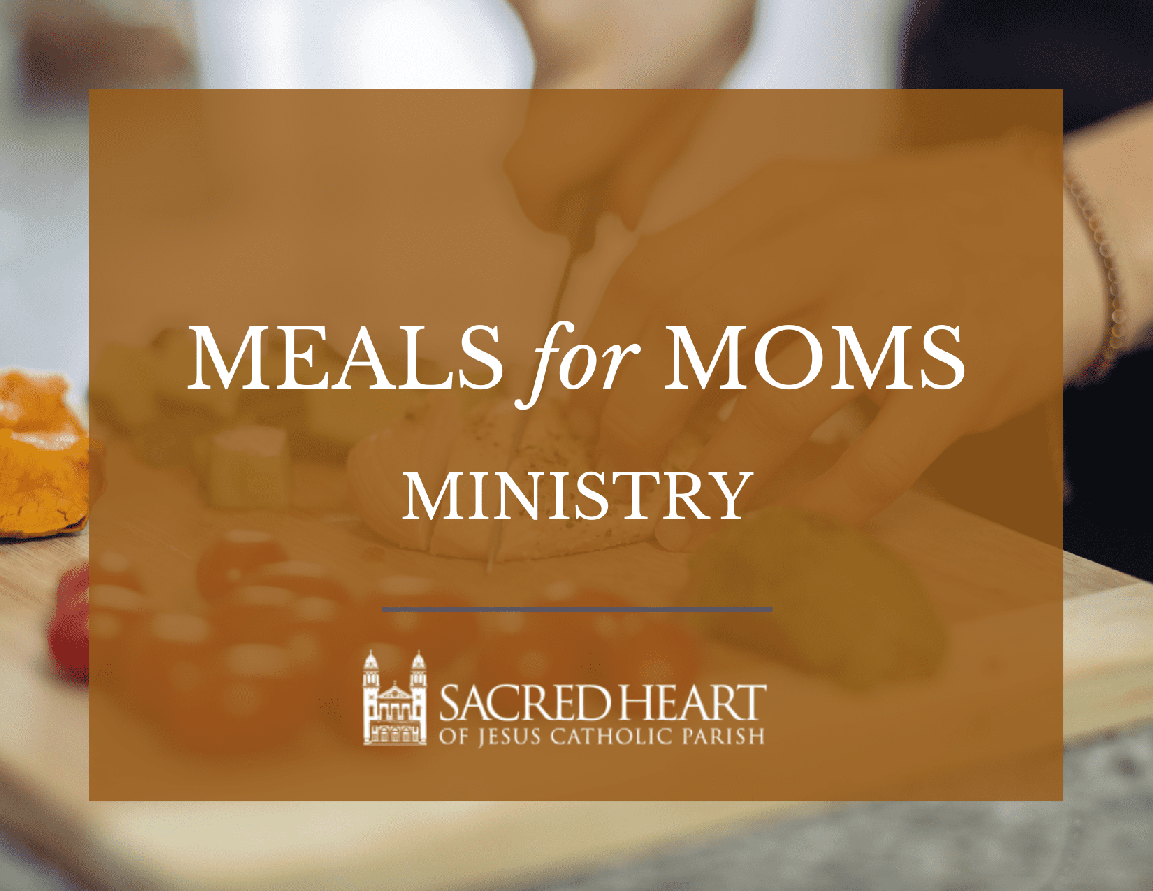 Meals for Moms Ministry