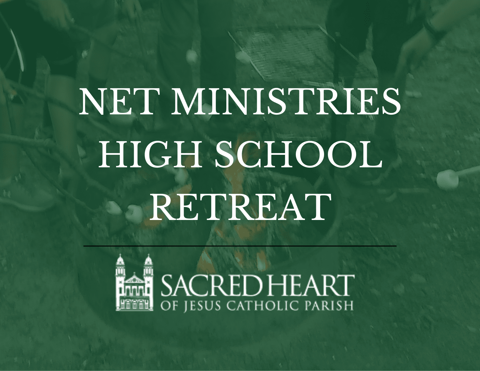 NET Ministries High School Retreat