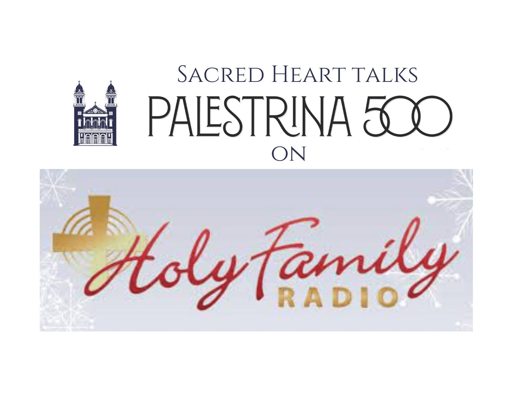 Palestrina500 – LIVE on Holy Family Radio!
