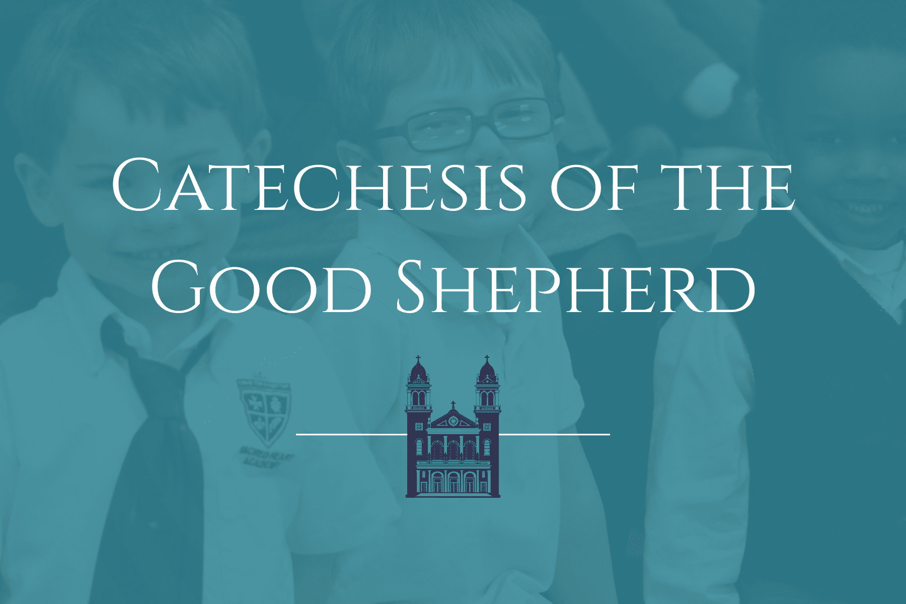 Catechesis of the Good Shepherd Registration for Non-Academy Children