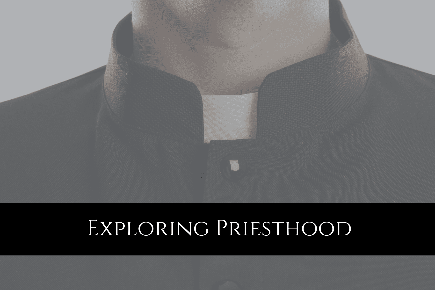Exploring Priesthood – Discernment Meetings
